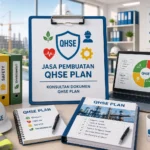 Jasa Pembuatan QHSE Plan Konsultan Dokumen QHSE Plan
